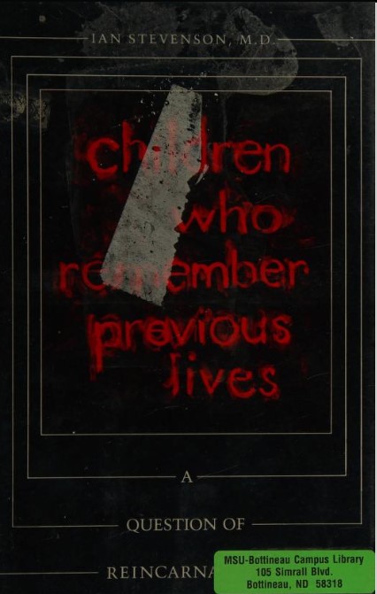 Children who remember previous lives : a question of reincarnation (II)